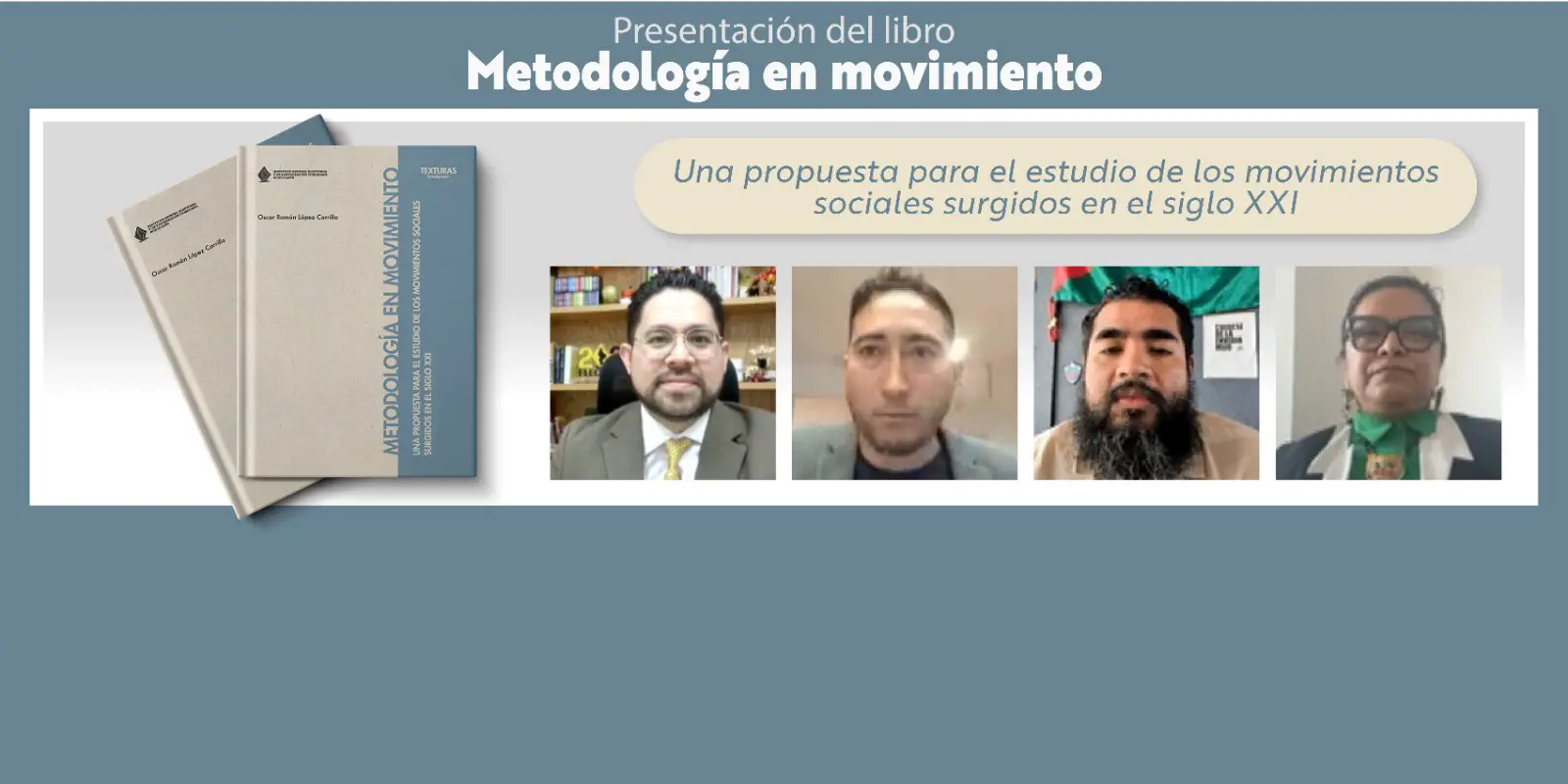 Propone obra investigación reflexiva de movimientos sociales 