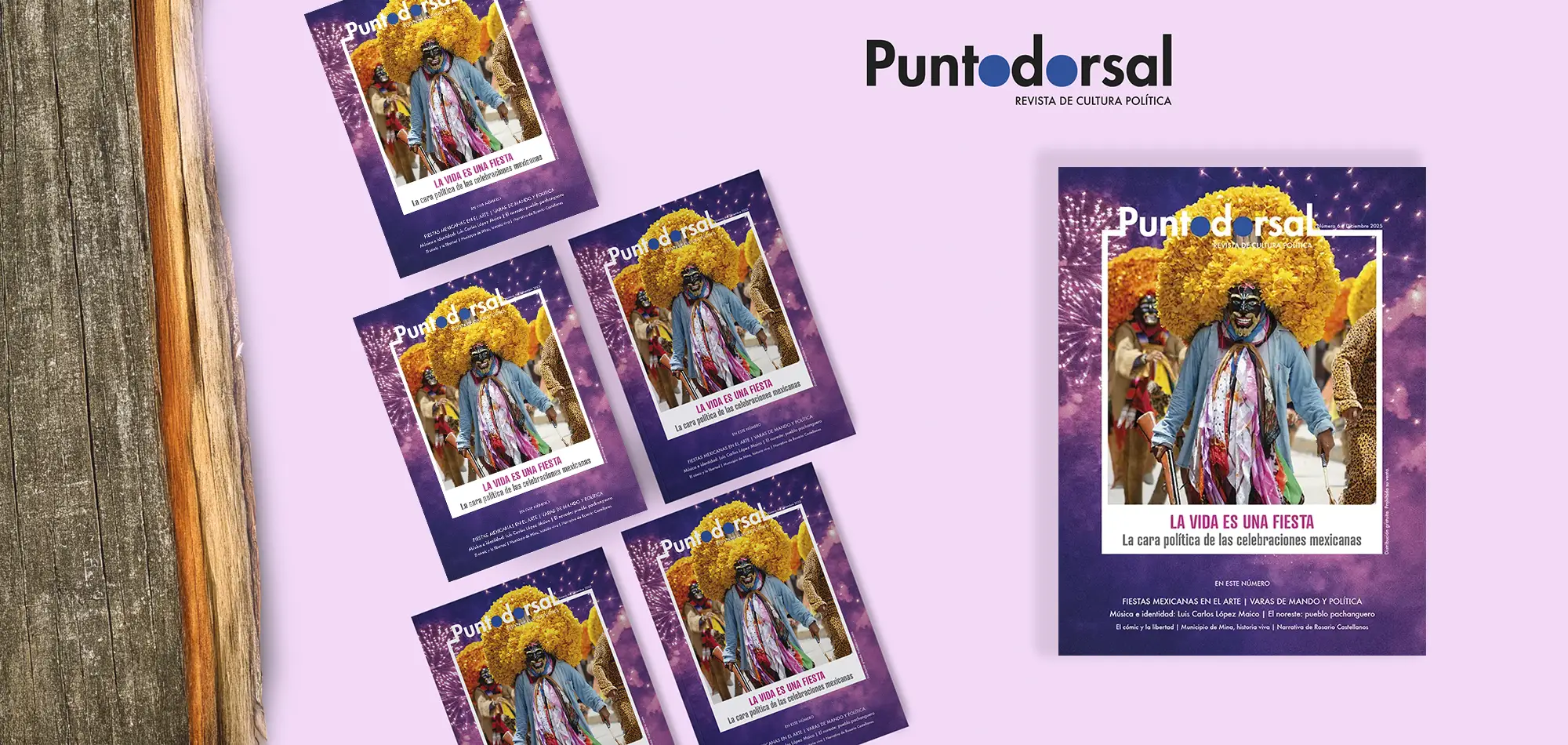 Entre fiesta y política: Punto Dorsal explora las celebraciones mexicanas