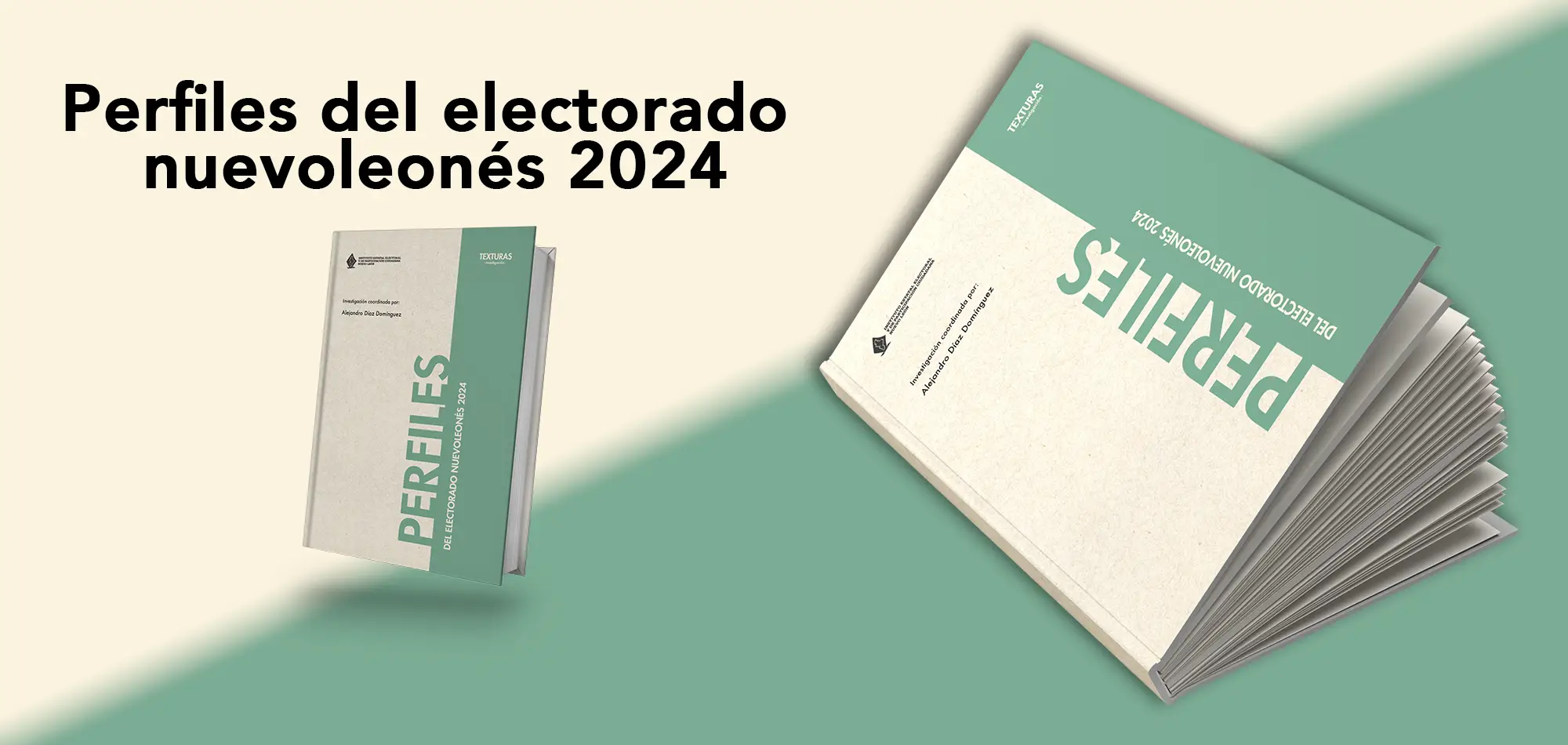 Publica IEEPCNL libro Perfiles del electorado nuevoleonés 2024