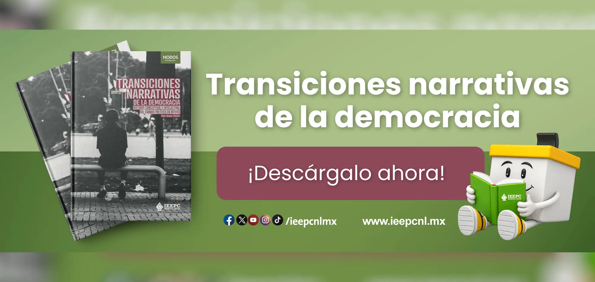 Publica IEEPCNL libro sobre la transición democrática en México