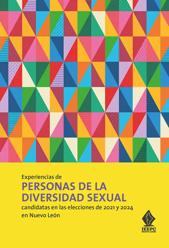 Experiencias de personas de la diversidad sexual candidatas en las elecciones de 2021 y 2024 en Nuevo León